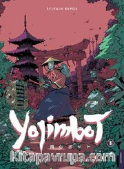 Yojimbot 1