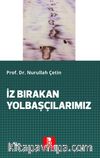 İz Bırakan Yolbaşçılarımız