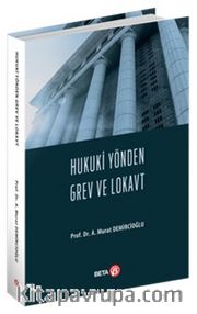 Hukuki Yönden Grev ve Lokavt