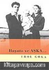 Hayata ve Aşka