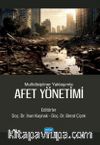 Multidisipliner Yaklaşımla Afet Yönetimi