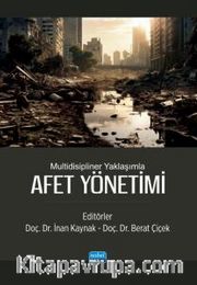 Multidisipliner Yaklaşımla Afet Yönetimi