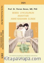 Bebek Uykusunun Anahtarı Anne Babanın Elinde