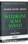İstediğini Alma Sanatı