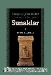 Konya ve Çevresinden Lykaonia Bölgesi Sunaklar