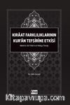 Kıraat Farklılıklarının Kur'an Tefsirine Etkisi & Mekki b. Ebi Talib'in El Hidaye Örneği