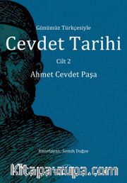 Günümüz Türkçesiyle Cevdet Tarihi Cilt 2
