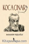 Koca Çınar / Serenad