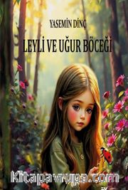 Leyli ve Uğur Böceği