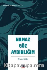 Namaz Göz Aydınlığım