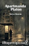 Apartmanda Platon