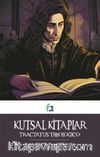 Kutsal Kitaplar & Tractatus Theologıca