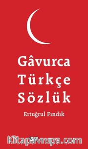 Gavurca Türkçe Sözlük