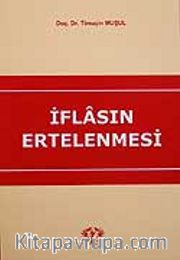 İflasın Ertelenmesi