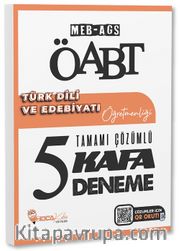 ÖABT MEB-AGS Türk Dili ve Edebiyatı Öğretmenliği 5 Kafa Deneme Çözümlü 