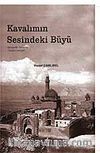 Kavalımın Sesindeki Büyü
