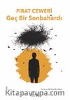 Geç Bir Sonbahardı