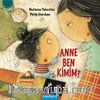Anne Ben Kimim?