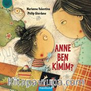 Anne Ben Kimim?