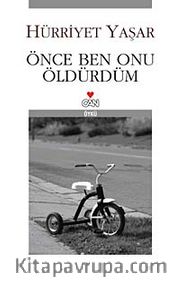Önce Ben Onu Öldürdüm