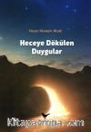 Heceye Dökülen Duygular