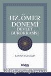 Hz. Ömer Dönemı̇ Devlet Bürokrası̇sı̇