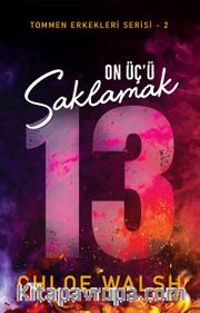 On Üç'ü Saklamak /  Tommen Erkekleri Serisi 2
