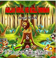 Aslan Kral ve Gizli Orman