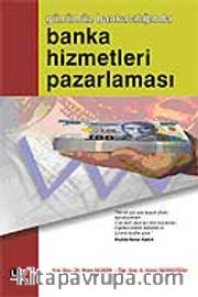 Banka Hizmetleri Pazarlaması