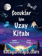 Çocuklar İçin Uzay Kitabı