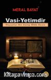 Vasi-Yetimdir & Duyanlar Bir Garip Öldü Desin