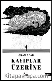 Kayıplar Üzerine