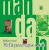 Mandala Dünyası / Robin Hood