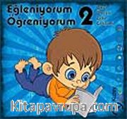 Eğleniyorum Öğreniyorum-2 <br /> Okul Öncesi Zeka Gelişimi