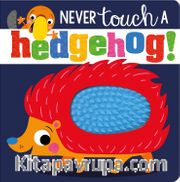 MBI - Never Touch a Hedgehog!