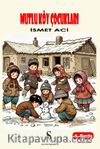 Mutlu Köy Çocukları