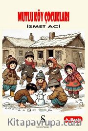Mutlu Köy Çocukları