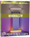 Modern Sanat Akımları: Minimalizm