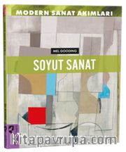 Modern Sanat Akımları: Soyut Sanat