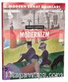 Modern Sanat Akımları: Modernizm