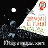 Ormandaki El Feneri