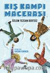 Kış Kampı Macerası