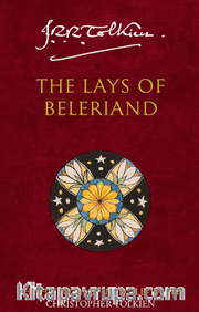 Lays Of Beleriand His Mid Earth