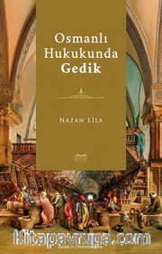 Osmanlı Hukukunda Gedik