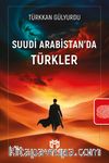 Suudi Arabistan'da Türkler