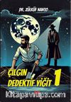 Çılgın Dedektif Yiğit 1