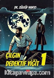 Çılgın Dedektif Yiğit 1