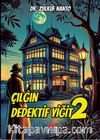 Çılgın Dedektif Yiğit 2