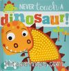 MBI - Never Touch a Dinosaur!