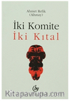 İki Komite/İki Kıtal